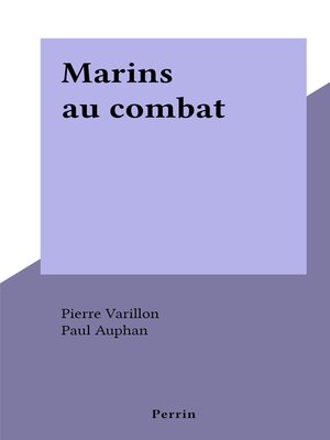 cover image of Marins au combat